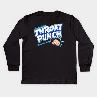 Throat Punch Kids Long Sleeve T-Shirt